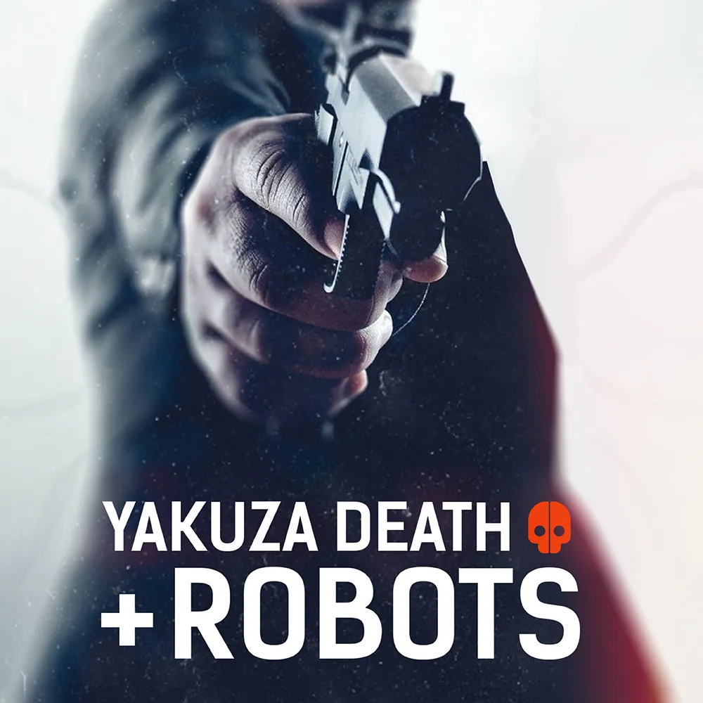 Yakuza, Death + Robots cover: a hand aiming a pistol at the camera